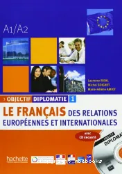 Le Français des relations européennes et internationales A1/ A2