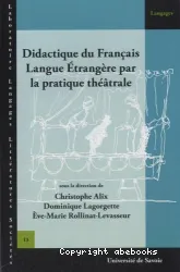 Didactique du Français Langue Étrangère par la pratique théâtrale