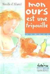 Mon ours est une fripouille