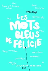 Les Mots bleus de félicie