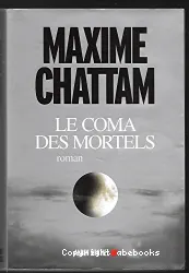 Le Coma des mortels