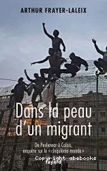 Dans la peau d'un migrant