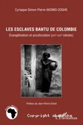 Les esclaves Bantu de Colombie