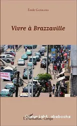 Vivre à Brazzaville