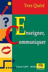 Enseigner, communiquer