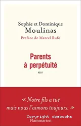 Parents à perpétuité