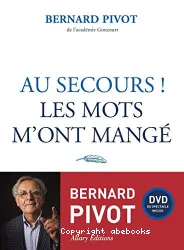 Au secours ! Les mots m'ont mangé