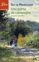 Une partie de campagne et autres nouvelles