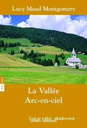 La Vallée Arc-en-ciel