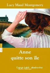 Anne quitte son île