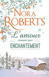 L'Amour comme par enchantement