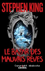 Le Bazar des Mauvais rêves