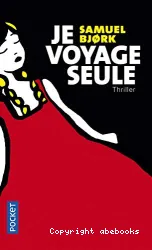 Je voyage seule