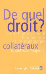 De quel droit ?