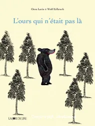 L'ours qui n’étais pas là