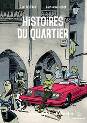 Histoires du quartier