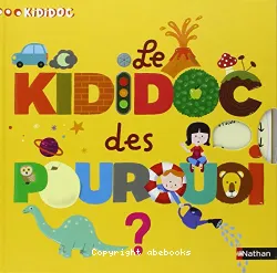 Le kididoc des pourquoi ?