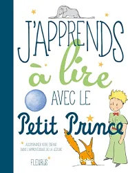 J'apprends à lire avec le petit prince