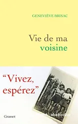 Vie de ma voisine