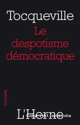Le Despotique démocratique