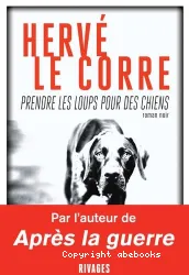 Prendre les loups pour des chiens