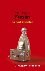 La Part inventée