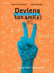 Deviens ton ami(e)