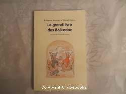 Le grand livre des Bolkodaz