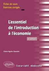 L'Essentiel de l'introduction à l'économie