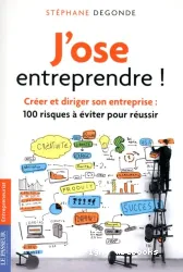 J'ose entreprendre !