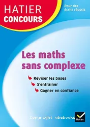 Les Maths sans complexe