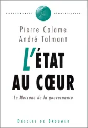 L'Etat au coeur