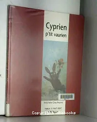 Cyprien p'tit vaurien