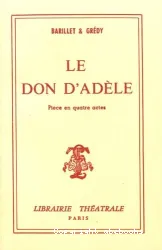 Le don d'Adèle