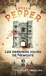 Les Derniers jours de Newgate