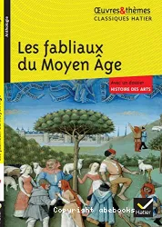 Les Fabliaux du Moyen Age