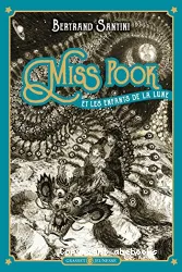 Miss Pook et les enfants de la lune