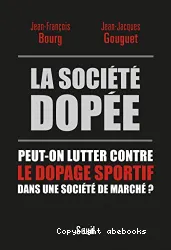 La Société dopée