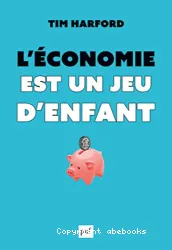 L'Economie est un jeu d'enfant