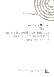 L'Usage des instruments de musique dans la communication chez les Kongo