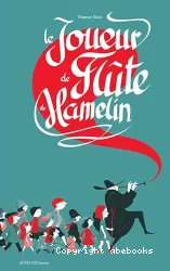 Le Joueur de Flûte de Hamelin