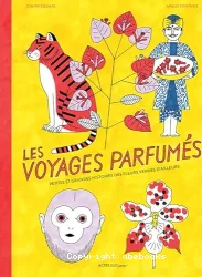 Les voyages parfumés