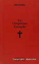 Le Cinquième évangile