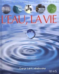 L'eau, la vie