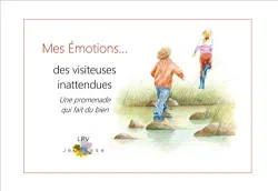 Mes émotions.... des visiteuses inattendus