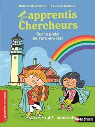 sur la piste de l'arc-en-ciel