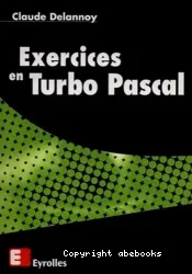 Exercices en Turbo Pascal