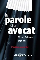 La Parole est à l'avocat