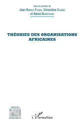 Théories des organisations africaines