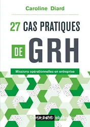 27 Cas pratiques de GRH